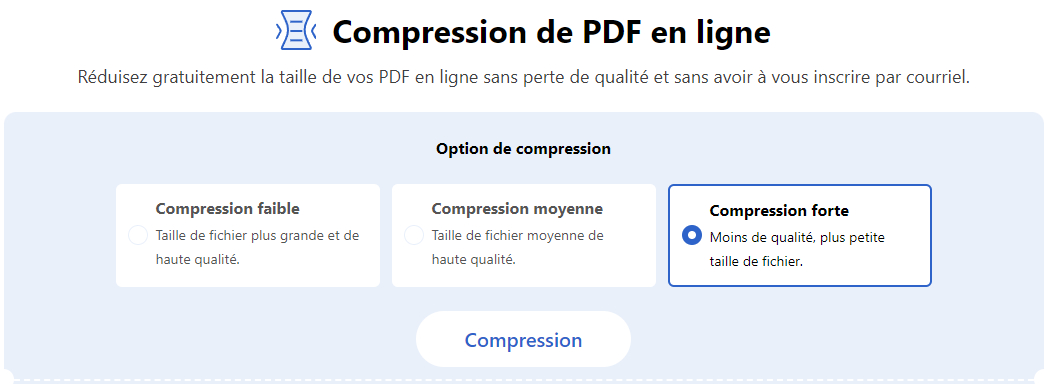 Choisissez Compression forte pour les compressions extrêmes